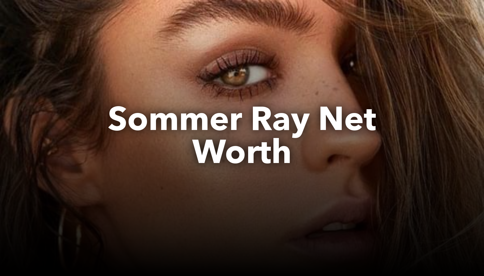 Sommer Ray Net Worth nichesss